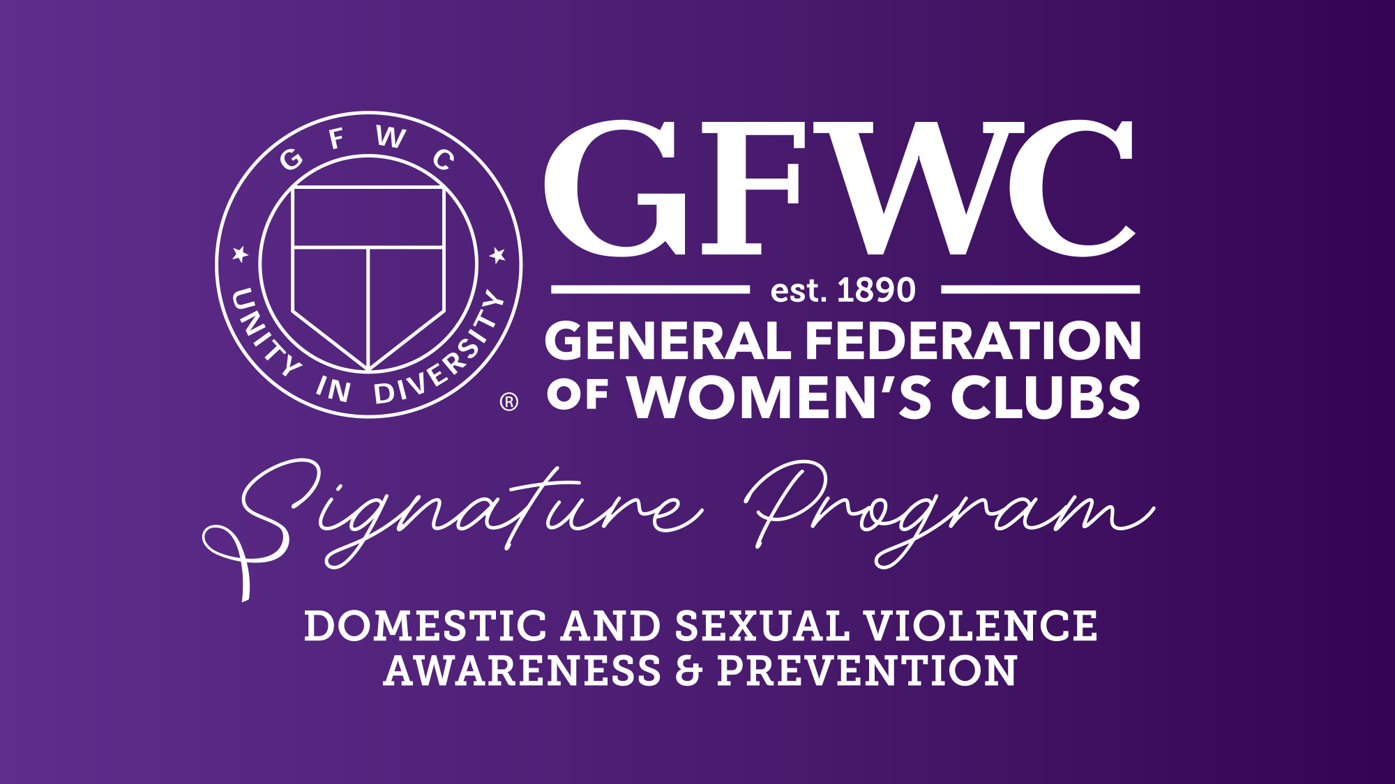 Signature Program: Domestic and Sexual Violence Awareness and Prevention